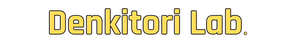 Denkitori Lab.